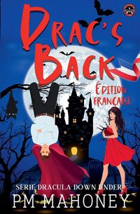 Produktbild: Drac's Back - &Eacute;dition Fran&ccedil;aise