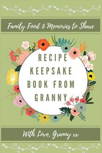 Produktbild: Recipe Keepsake Book From Granny