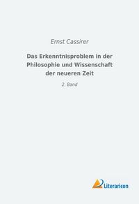 Produktbild: Das Erkenntnisproblem in der Philosophie und Wissenschaft der neueren Zeit