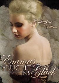 Produktbild: Emmas Flucht ins Gl&uuml;ck