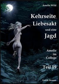 Produktbild: Kehrseite, Liebesakt und eine Jagd