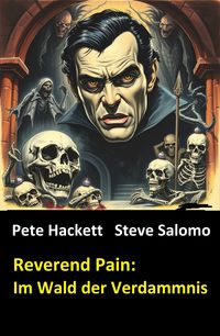Produktbild: Reverend Pain: Im Wald der Verdammnis