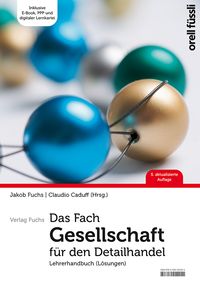 Produktbild: Das Fach Gesellschaft f&uuml;r den Detailhandel - Lehrerhandbuch