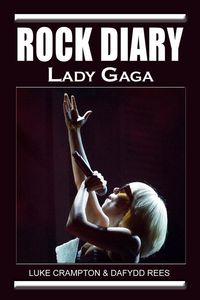 Produktbild: Rock Diary: Lady Gaga