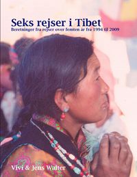 Produktbild: Seks rejser i Tibet