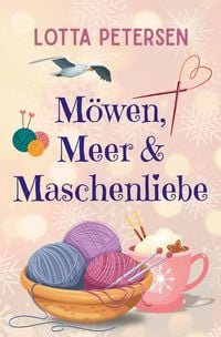 Produktbild: M&ouml;wen, Meer & Maschenliebe