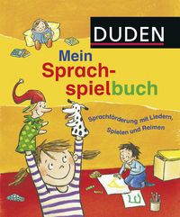 Produktbild: Duden: Mein Sprachspielbuch (von 0-6 Jahren)