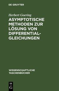 Produktbild: Asymptotische Methoden zur L&ouml;sung von Differentialgleichungen