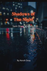 Produktbild: Shadows Of The Night (Sam Shaw Investigates)