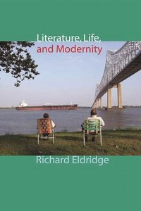 Produktbild: Eldridge, R: Literature, Life and Modernity
