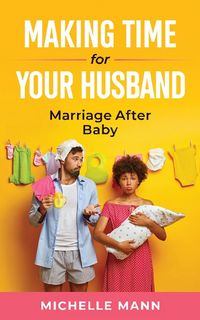 Produktbild: Making Time for Your Husband