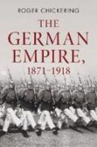 Produktbild: The German Empire, 1871&ndash;1918