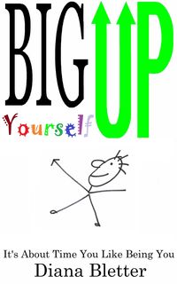 Produktbild: Big Up Yourself: It's About Time You Like Being You