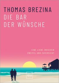 Produktbild: Die Bar der W&uuml;nsche