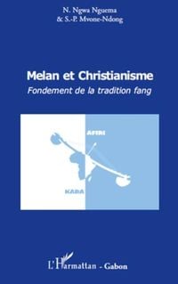 Produktbild: Melan Et Christianisme. Fondement De La Tradition Fang
