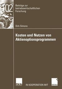 Produktbild: Kosten und Nutzen von Aktienoptionsprogrammen