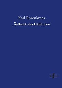 Produktbild: &Auml;sthetik des H&auml;&szlig;lichen