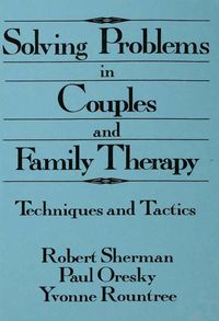 Produktbild: Solving Problems In Couples And Family Therapy