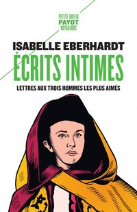 Produktbild: Ecrits intimes : lettres aux trois hommes les plus aim&eacute;s