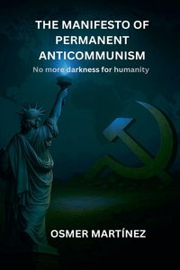 Produktbild: The Manifesto Of Permanent Anticommunism