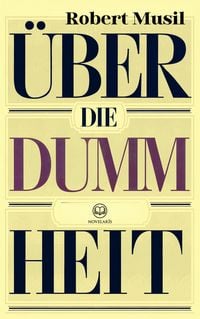 Produktbild: Robert Musil: &Uuml;ber die Dummheit