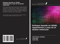 Produktbild: Enfoque basado en QSAR: Importancia y usos en el dise&ntilde;o molecular