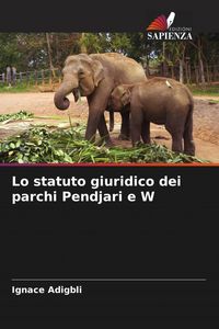 Produktbild: Lo statuto giuridico dei parchi Pendjari e W