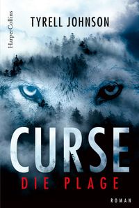 Bild vom Artikel Curse - Die Plage vom Autor Tyrell Johnson