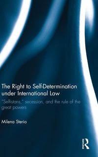 Produktbild: The Right to Self-determination Under International Law