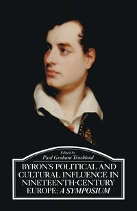 Produktbild: Byron's Political and Cultural Influence in Nineteenth-Century Europe
