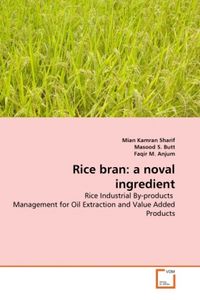 Produktbild: Sharif, M: Rice bran: a noval ingredient