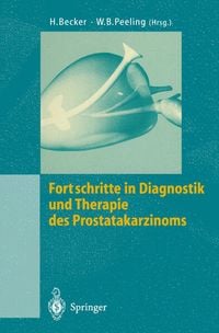 Produktbild: Fortschritte in Diagnostik und Therapie des Prostatakarzinoms