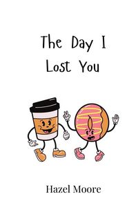 Produktbild: The Day I Lost You