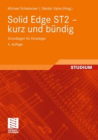 Produktbild: Solid Edge ST2 - kurz und b&uuml;ndig