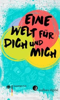 Produktbild: Eine Welt f&uuml;r dich und mich