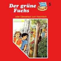 Produktbild: Der gr&uuml;ne Fuchs (oder G&auml;nsehaut zum Nachtisch)