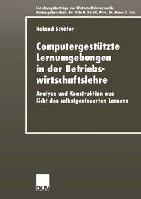 Produktbild: Computergest&uuml;tzte Lernumgebungen in der Betriebswirtschaftslehre