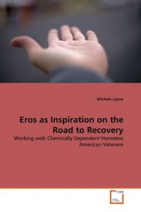 Produktbild: Lyons, M: Eros as Inspiration on the Road to Recovery