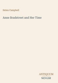 Produktbild: Anne Bradstreet and Her Time
