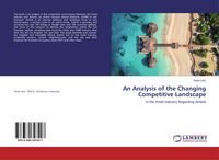 Produktbild: An Analysis of the Changing Competitive Landscape