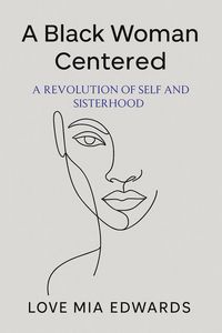 Produktbild: A Black Woman Centered
