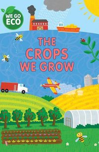 Produktbild: The Crops We Grow