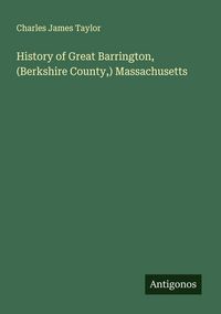 Produktbild: History of Great Barrington, (Berkshire County,) Massachusetts