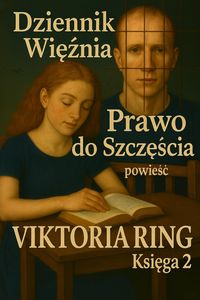 Produktbild: DZIENNIK WIEZNIA.Prawo do szczescia (3,4, #2)