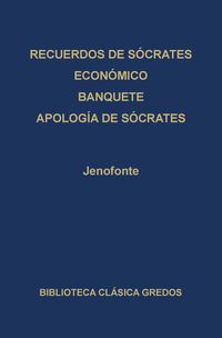 Produktbild: &middot; Recuerdos de S&oacute;crates &middot; Econ&oacute;mico &middot; Banquete &middot; Apolog&iacute;a de S&oacute;crates