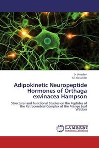 Produktbild: Umadevi, D: Adipokinetic Neuropeptide Hormones of Orthaga ex