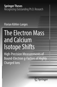 Produktbild: The Electron Mass and Calcium Isotope Shifts