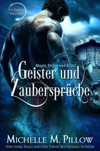 Produktbild: Geister und Zauberspr&uuml;che: Magie, Unfug und Kilts!