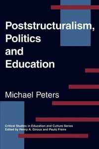 Produktbild: Poststructuralism, Politics and Education