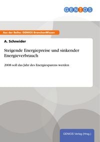 Produktbild: Steigende Energiepreise und sinkender Energieverbrauch